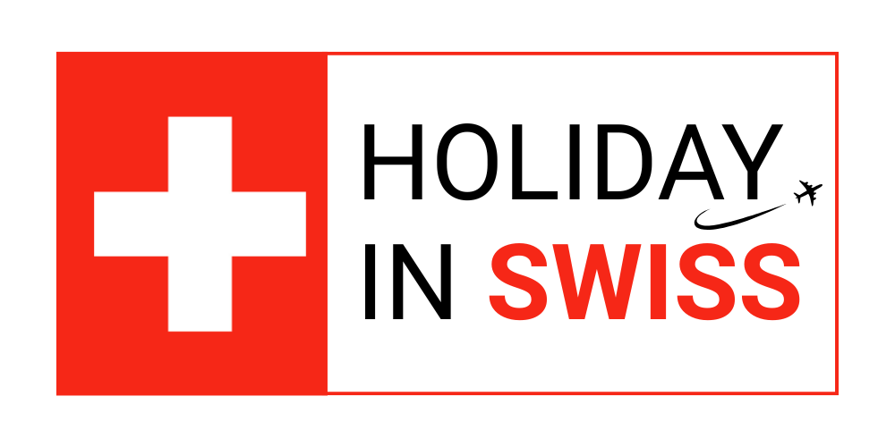 Holiday in Swiss